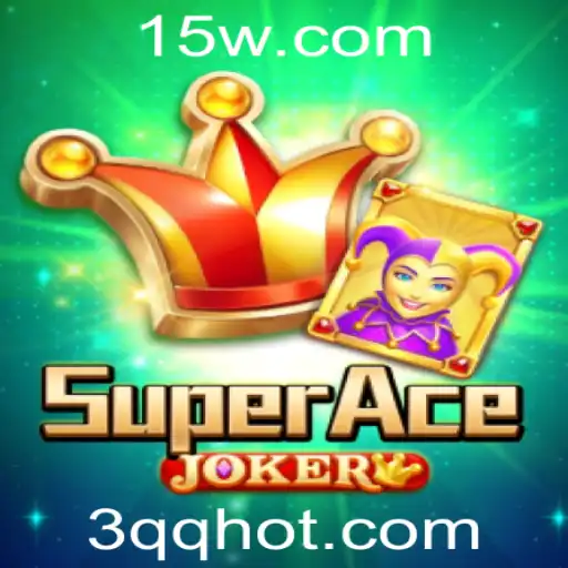 Descubra o Excitante Mundo de SuperAceJoker e sua Estratégia Envolvente